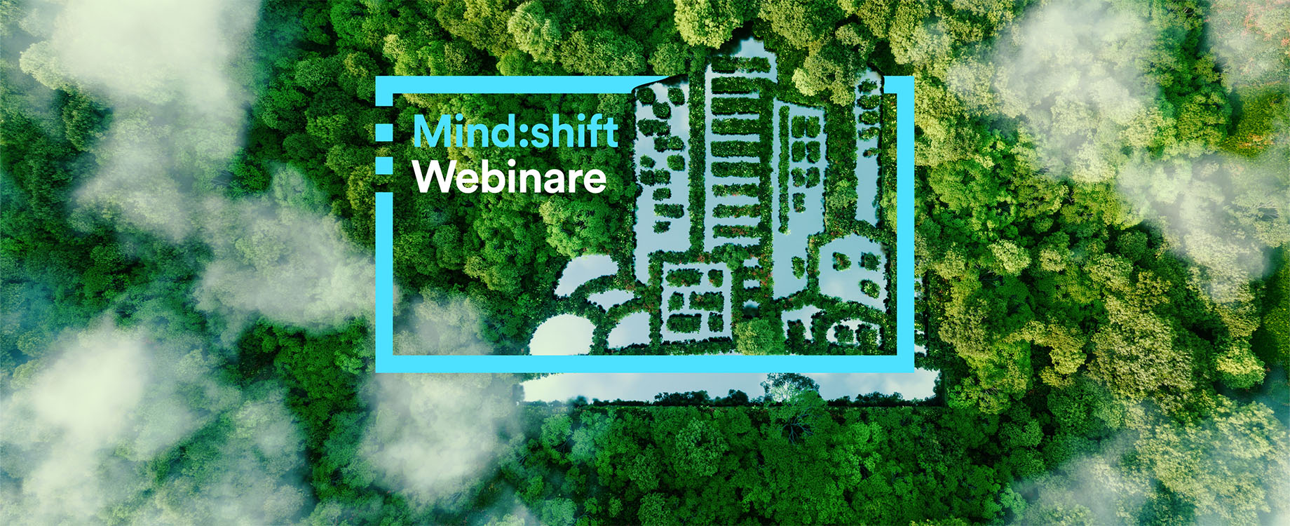 Mind:shift Webinarreihe | nächster Termin: 13.9.2023